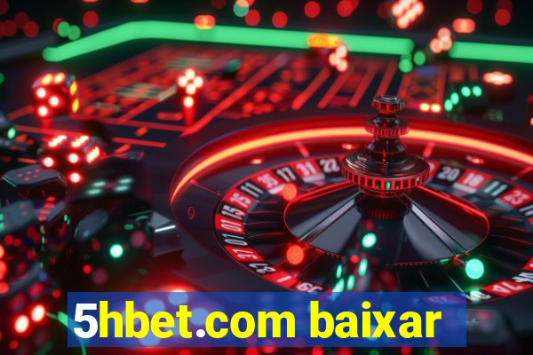 5hbet.com baixar